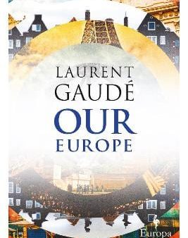 Laurent Gaude: Our Europe [2019] paperback Fashion