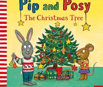 Axel Scheffler: Pip and Posy: The Christmas Tree [2018] hardback Sale