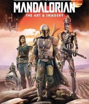 Wars Star: Star Wars The Mandalorian: The Art & Imagery Collector s Edition Vol. 2 [2021] hardback Online Hot Sale