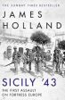 James Holland: Sicily  43 [2020] paperback Online Sale