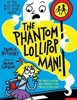 Pamela Butchart: The Phantom Lollipop Man [2018] paperback Hot on Sale