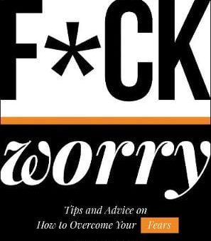 Alex Martin: F*ck Worry [2019] hardback For Sale